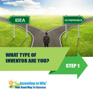WHAT TYPE OF INVENTOR ARE YOU?